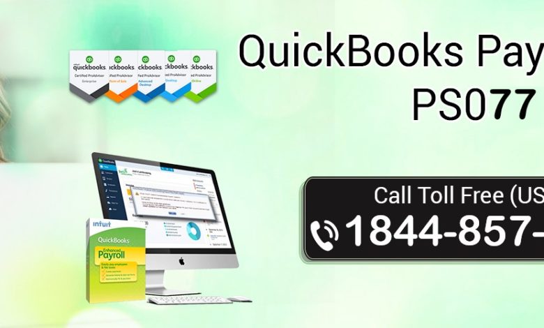 QuickBooks Payroll Error PS077 or PS032