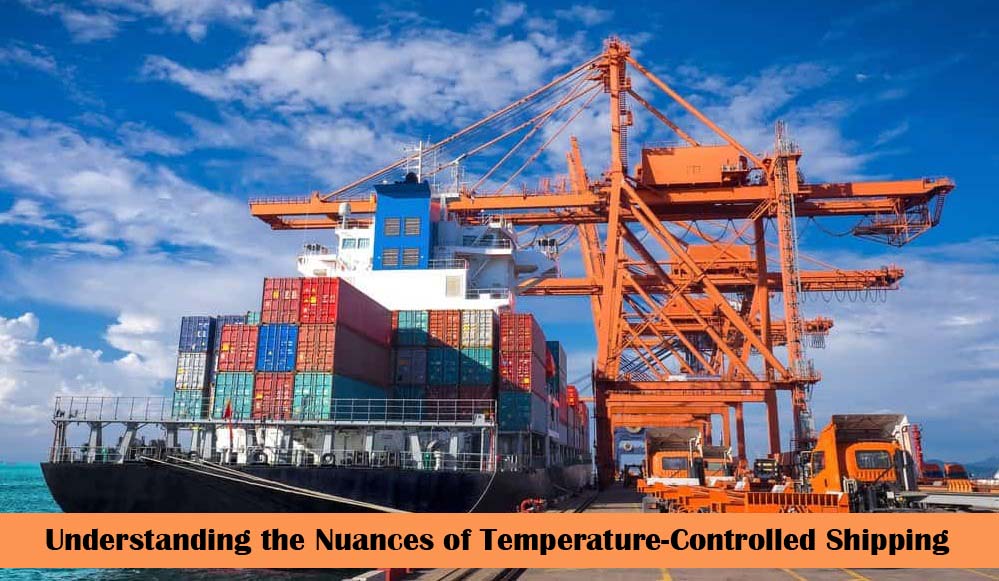Understanding the nuances of temperature-controlled shipping
