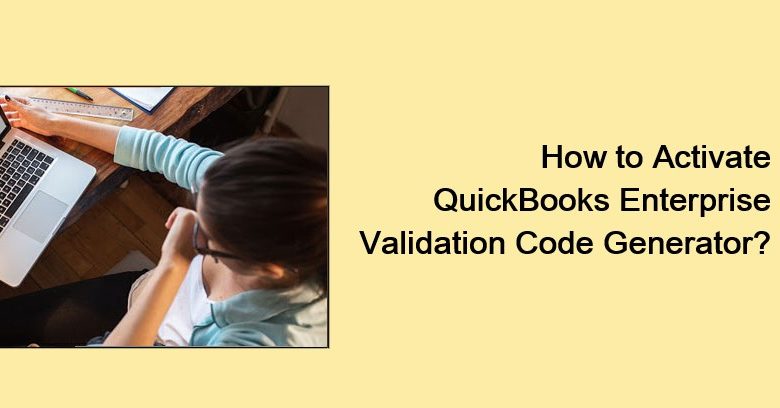 quickbooks-enterprise-validation-code-generator