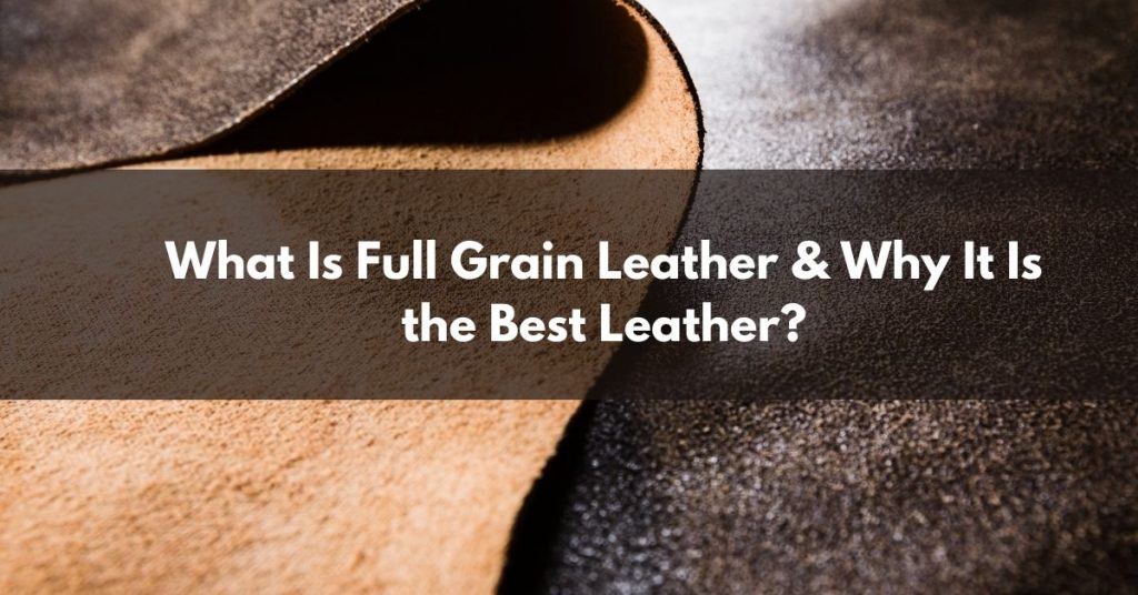 full grain leather