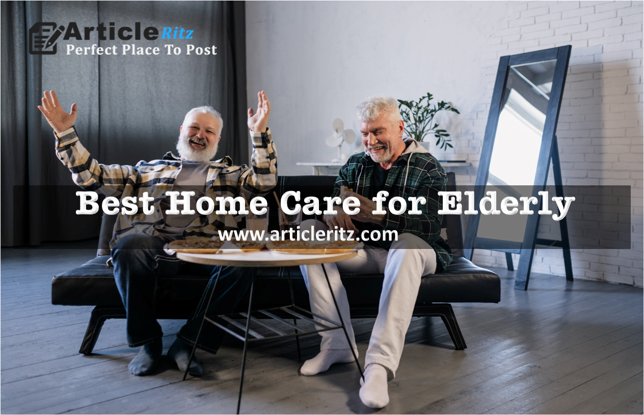 Best home care for elderly