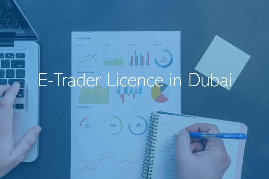 Requirements to set up an e-trader license