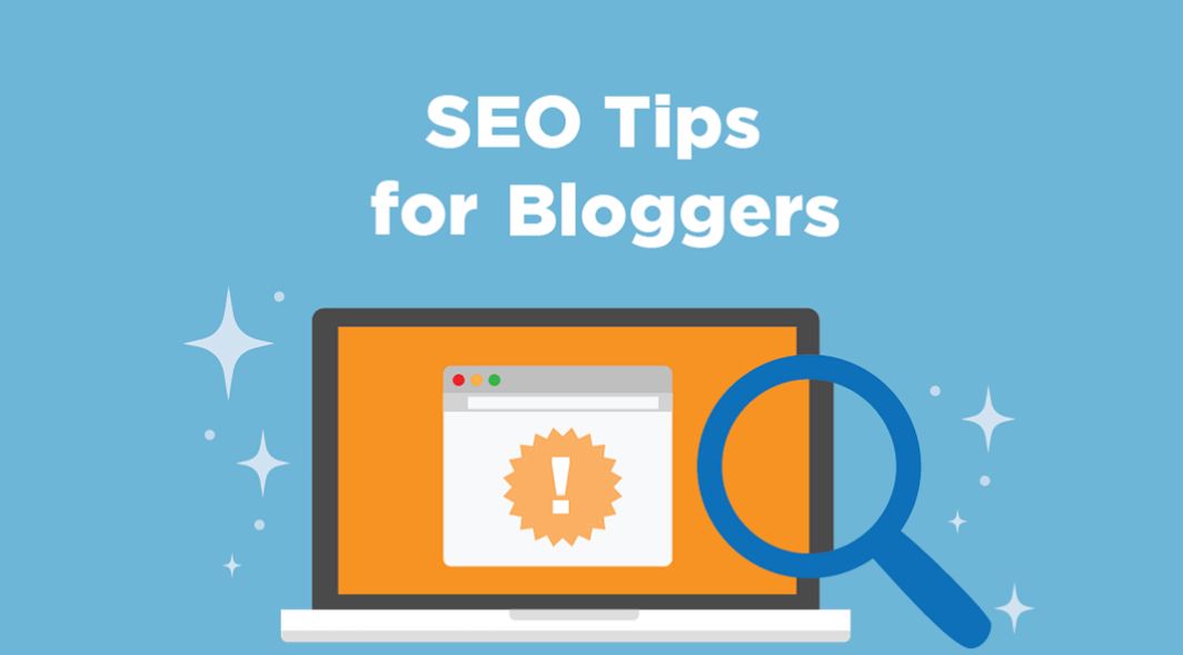 Top 10 SEO Tips and Tricks for Bloggers