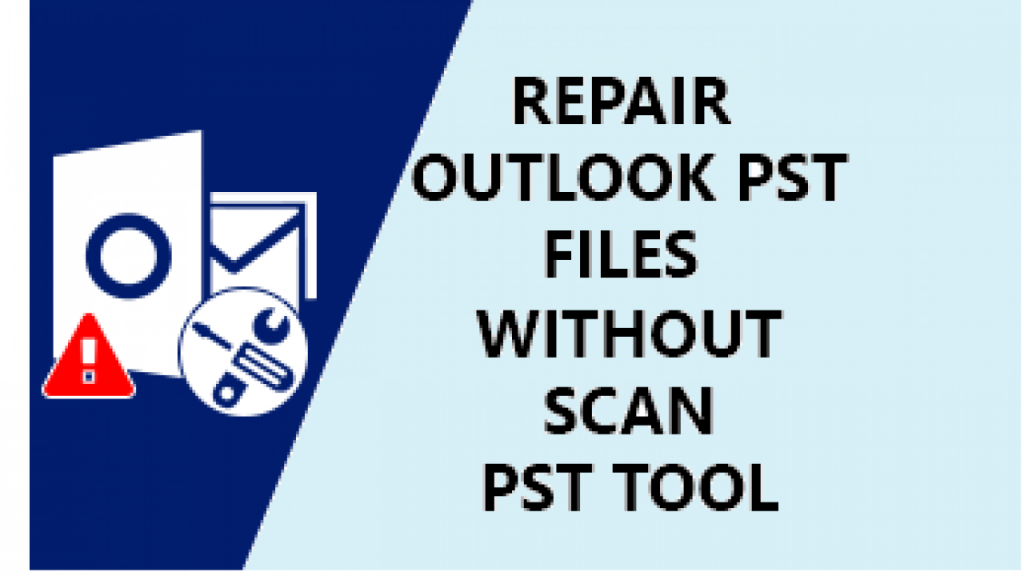 Repair PST files
