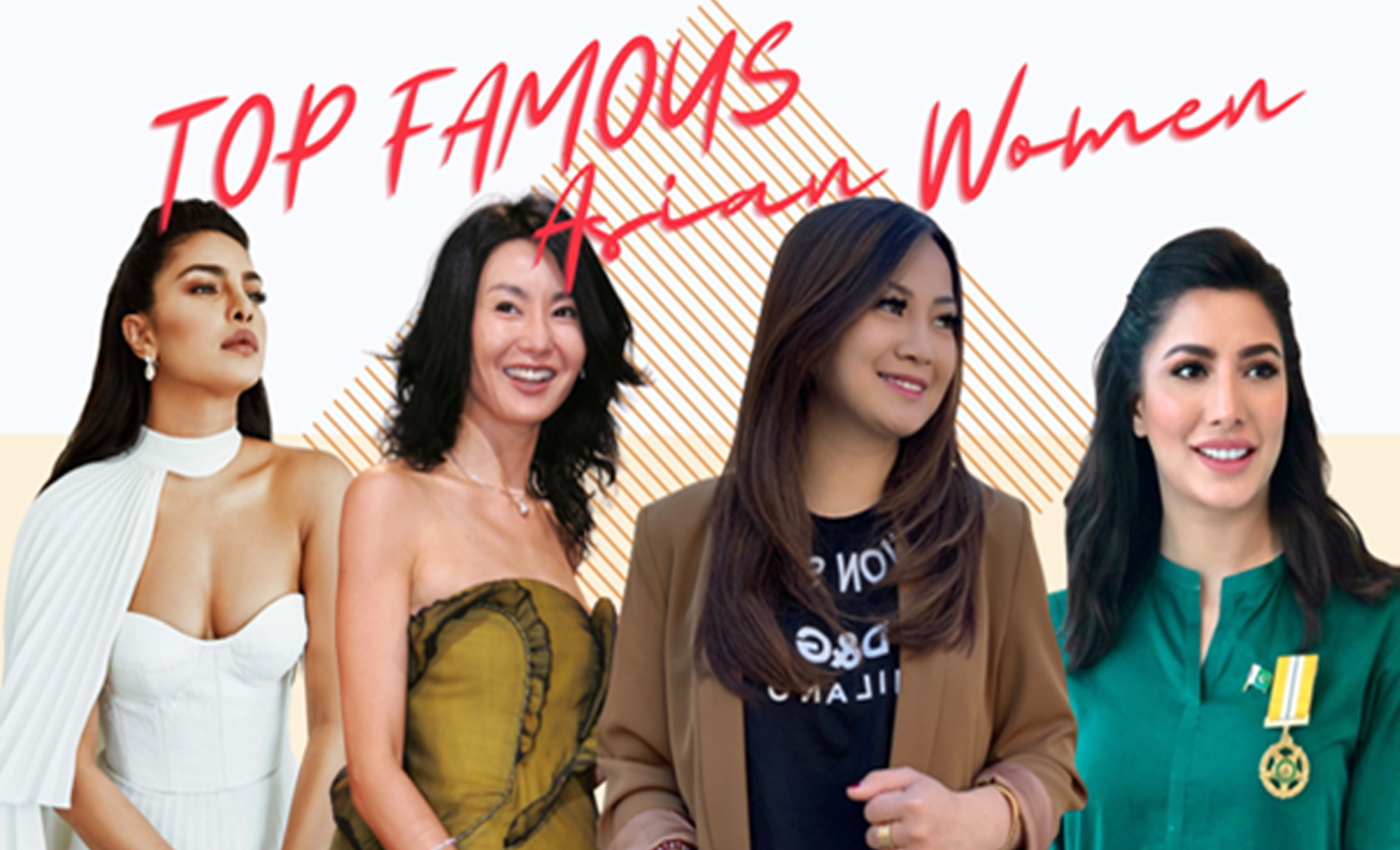 Top Famous Asian Women 2021