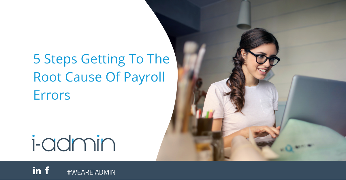 5 Steps Getting To The Root Cause Of Payroll Errors