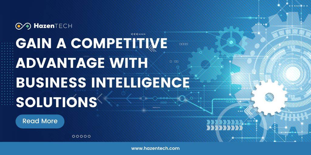 gain-a-competitive-advantage-with-business-intelligence-solutions