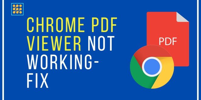 Why Pdf is Not Opening in Chrome