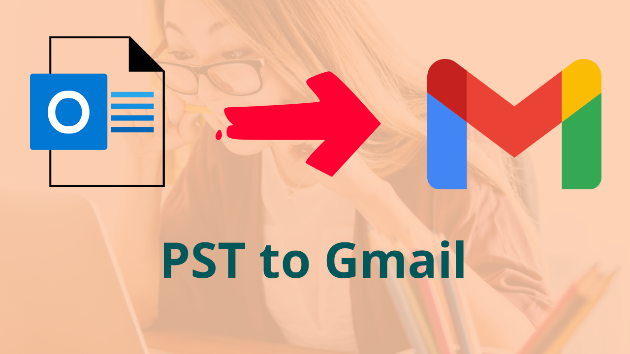 migrate pst to gmail