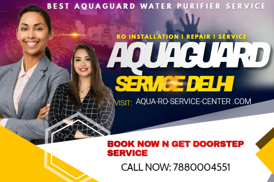 Aquaguard Service Delhi
