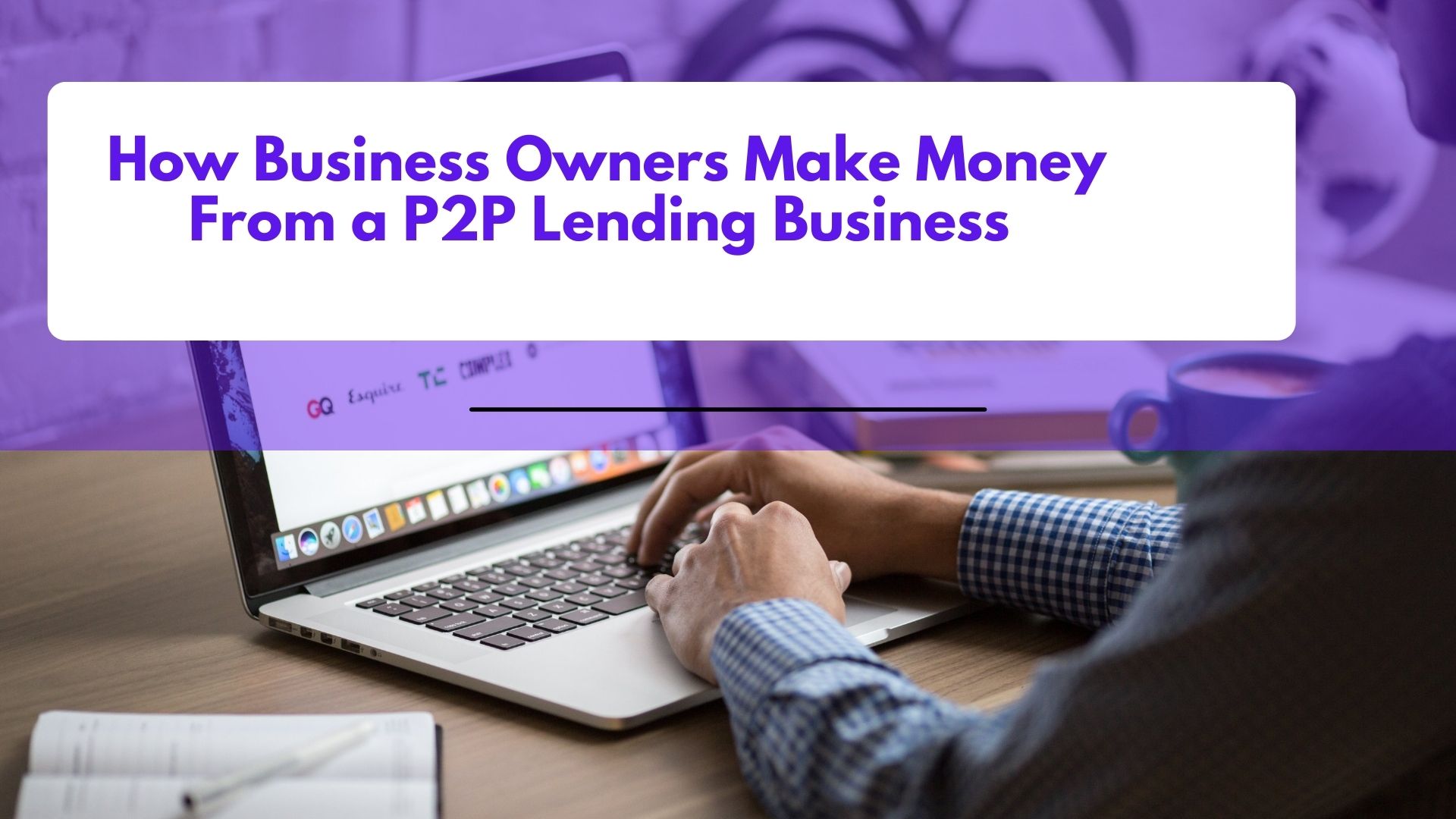 Online P2P Business