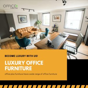 Luxury office furniture