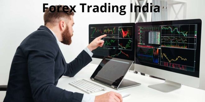 How To Choose A Forex Broker In India