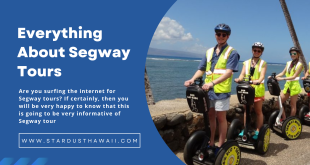 Everything About Segway Tours