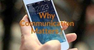 Why Communication Matters ?