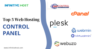 The List Of Top 5 Open-Source Web Panel - Infinitive Host