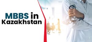 Study MBBS in Kazakhstan