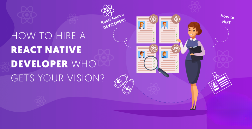 Tips for Hiring ReactJS Developers for Your Project