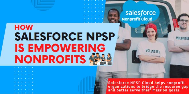 How-Salesforce-NPSP-is-Empowering-Nonprofits