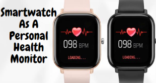Smartwatch As A Personal Health Monitor